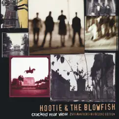 Cracked Rear View (25th Anniversary Deluxe Edition) [2019 Remaster] by Hootie & The Blowfish album reviews, ratings, credits