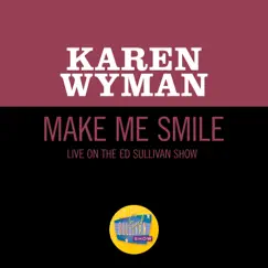 Make Me Smile (Live On The Ed Sullivan Show, May 24, 1970) Song Lyrics