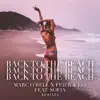 Back to the Beach (Remixes) - Single album lyrics, reviews, download