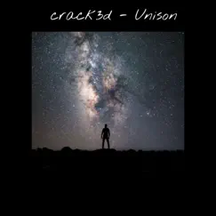 Unison - Single by Crack3d album reviews, ratings, credits