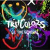 Tru Colors (Edited Version) album lyrics, reviews, download