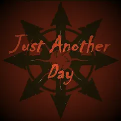 Just Another Day - Single by The Insane And The Criminal album reviews, ratings, credits