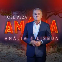 Amália É Lisboa - Single by José Reza album reviews, ratings, credits