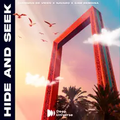 Hide and Seek - Single by Sherman de Vries, Navaro & Sam Rendina album reviews, ratings, credits