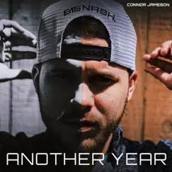 Another Year - Single by Connor Jameson album reviews, ratings, credits