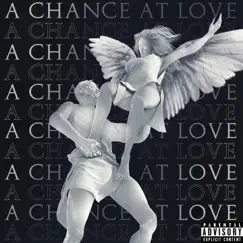 A Chance at Love - Single by 5ive 3rty album reviews, ratings, credits