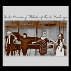 Melodies of Nadia Boulanger (World Premiere) by Various Artists album reviews, ratings, credits