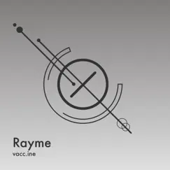 Vacc.Ine - Single by Rayme album reviews, ratings, credits