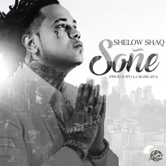 Soñe - Single by Shelow Shaq album reviews, ratings, credits