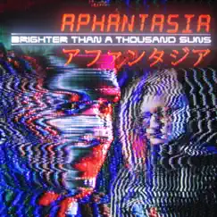 Aphantasia - Single by Brighter Than a Thousand Suns album reviews, ratings, credits