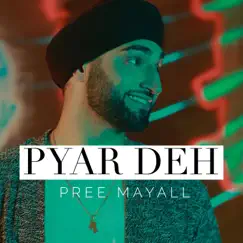 Pyar Deh Song Lyrics