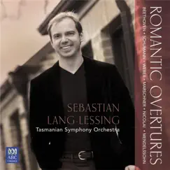 Romantic Overtures by Tasmanian Symphony Orchestra & Sebastian Lang-Lessing album reviews, ratings, credits