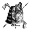 El Lobo II album lyrics, reviews, download