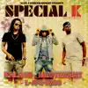 Special K (Mixtape) album lyrics, reviews, download