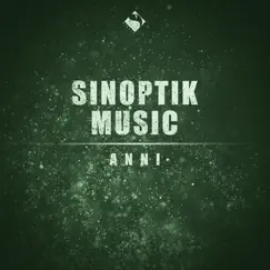 Anni - Single by Sinoptik Music album reviews, ratings, credits