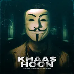 Khaas Hoon (Original) - Single by Big Rooby album reviews, ratings, credits