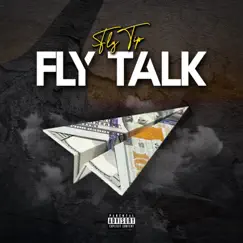 Fly Talk - Single by Fly Tip album reviews, ratings, credits