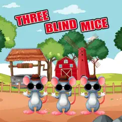 Three Blind Mice - Single by Baby Nursery Rhymes & Bedtime Friends album reviews, ratings, credits