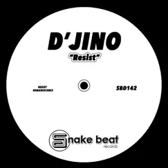 Resist - Single by Djino album reviews, ratings, credits