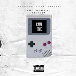 Gametime (feat. Chino 2x & MBF Osama) - Single by MBF Music Group album reviews, ratings, credits