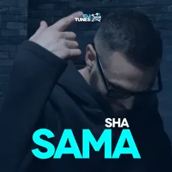 Sama - Single by Sha album reviews, ratings, credits