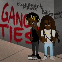 Gang Ties (feat. Billionaire Black) Song Lyrics
