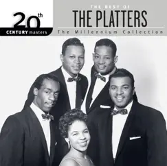 20th Century Masters - The Millennium Series: The Best of The Platters (Remastered) by The Platters album reviews, ratings, credits
