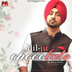Chocolate by Diljit Dosanjh album reviews, ratings, credits