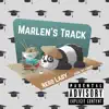 Marlen's Track - Single album lyrics, reviews, download