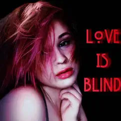 Love Is Blind - Single by Destructive Criticism album reviews, ratings, credits