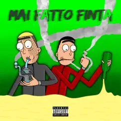 Mai Fatto Finta (feat. Jordan) Song Lyrics