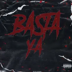 Basta Ya - Single by Nueva Atraxion album reviews, ratings, credits