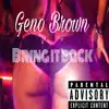 Bring It Back - Single album lyrics, reviews, download