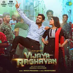 Vijaya Raghavan (Original Motion Picture Soundtrack) - EP by Nivas K Prasanna & Vijay Antony album reviews, ratings, credits