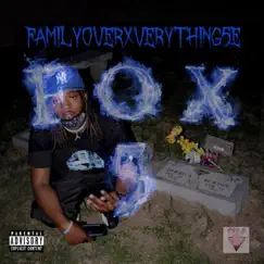 Fox 5: Familyoverxverything 5e by Al 4 album reviews, ratings, credits