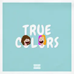 True Colors (feat. Baylen Levine) - Single by Lil Peej album reviews, ratings, credits
