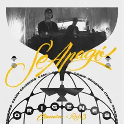 Se Apagó - Single by Camin & Rels B album reviews, ratings, credits