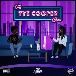 The Tye Cooper Show by Tye Cooper album reviews, ratings, credits