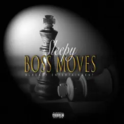 Boss Moves by Mr. Sleepy album reviews, ratings, credits