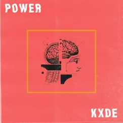 Power - Single by Kxde album reviews, ratings, credits