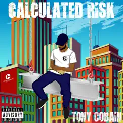 Calculated Risk - Single by Tony Cobain album reviews, ratings, credits