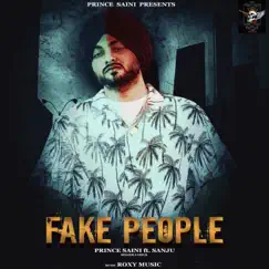 Fake People (feat. Sanju) Song Lyrics