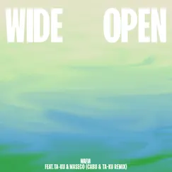 Wide Open (feat. Ta-ku & Masego) [Cabu & Ta-ku Remix] - Single by Wafia album reviews, ratings, credits