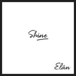 Shine by ELAN album reviews, ratings, credits