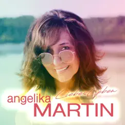 LiebesLeben - EP by Angelika Martin album reviews, ratings, credits