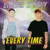 Every Time (feat. NSHY) - Single album lyrics, reviews, download