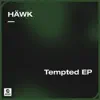 Tempted EP album lyrics, reviews, download