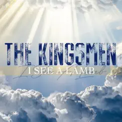 I See a Lamb - Single by The Kingsmen album reviews, ratings, credits