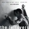 The Leftovers: Season 1 (Music from the HBO Series) album lyrics, reviews, download