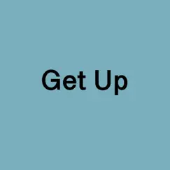Get Up - Single by JustFun album reviews, ratings, credits